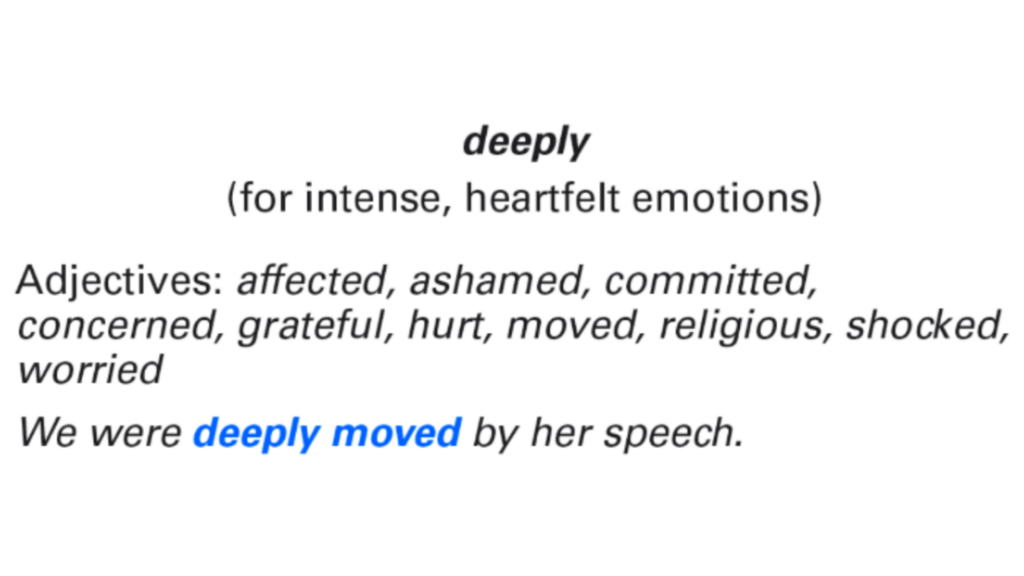 Intensifying adverbs: deeply